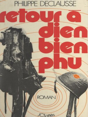 cover image of Retour à Dien Bien Phu